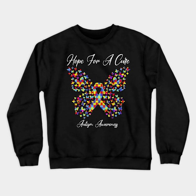 Hope For A Cure Butterfly Gift Autism Crewneck Sweatshirt by HomerNewbergereq